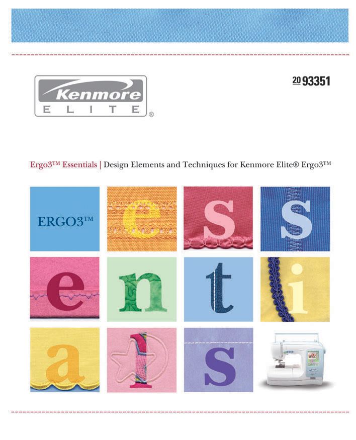 Kenmore Ergo3 Essentials - Design Elements and Techniques