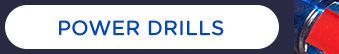 POWER DRILLS