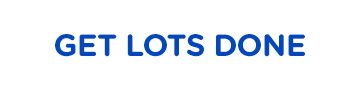 GET LOTS DONE