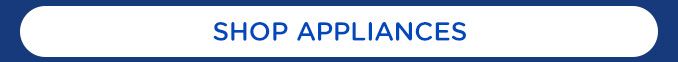 SHOP APPLIANCES