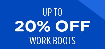 UP TO 20% OFF WORK BOOTS