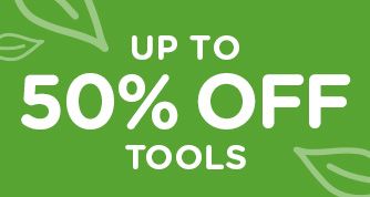 UP TO 50% OFF TOOLS