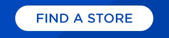 FIND A STORE
