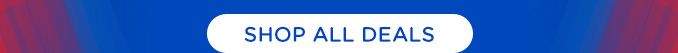 SHOP ALL DEALS