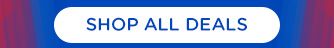 SHOP ALL DEALS