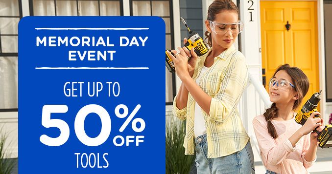 MEMORIAL DAY EVENT | GET UP TO 50% OFF TOOLS