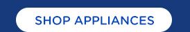 SHOP APPLIANCES