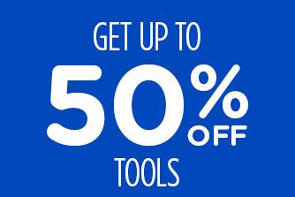 GET UP TO 50% OFF TOOLS