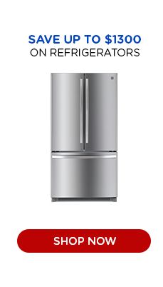 SAVE UP TO $1300 | ON REFRIGERATORS | SHOP NOW