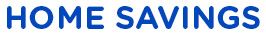 HOME SAVINGS