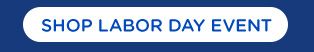 SHOP LABOR DAY EVENT
