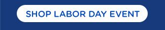 SHOP LABOR DAY EVENT