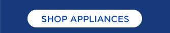 SHOP APPLIANCES