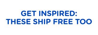 GET INSPIRED: THESE SHIP FREE TOO