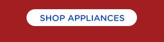 SHOP APPLIANCES