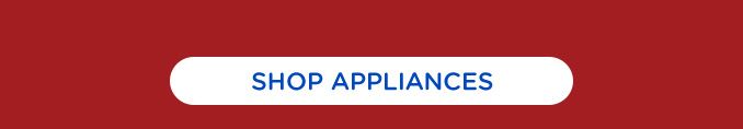 SHOP APPLIANCES