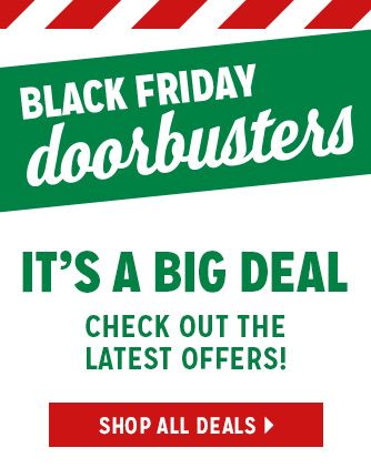 BLACK FRIDAY doorbusters | IT'S A BIG DEAL | CHECK OUT THE LATEST OFFERS! | SHOP ALL DEALS