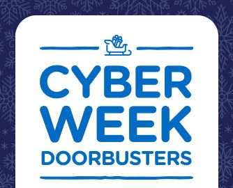 CYBER WEEK DOORBUSTERS