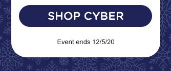 SHOP CYBER | Event ends 12/5/20.