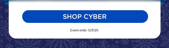 SHOP CYBER | Event ends 12/5/20