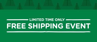 -LIMITED TIME ONLY- FREE SHIPPING EVENT
