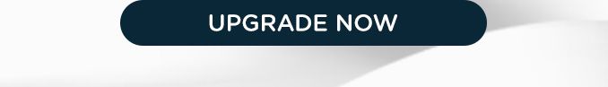 UPGRADE NOW