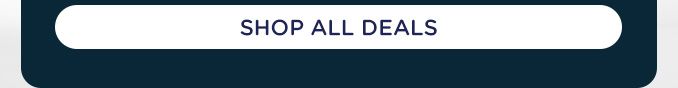 SHOP ALL DEALS