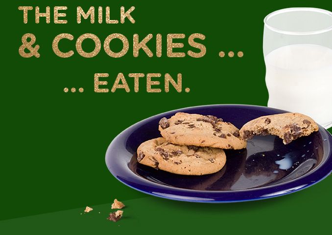 THE MILK & COOKIES ... | ... EATEN.